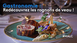 Gastronomie  redécouvrez les rognons de veau [upl. by Gravante685]