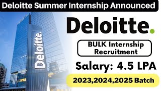 🔴 Deloitte Announced Summer Internship 2024 2025 Batch  Deloitte Jobs for 2023 2024 2025 Batch [upl. by Einafit]