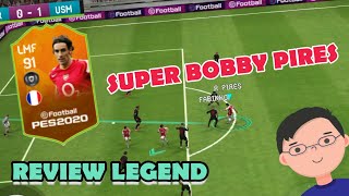 REVIEW LEGEND  ROBERT PIRES  PES 2020  TAP MOBILE GAMES [upl. by Anaile432]