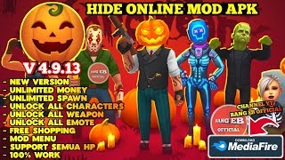 Hide Online Mod Menu Terbaru 2024 Apk V4913 Unlimited Money amp Unlock All Character [upl. by Iolande]