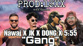 Nawaj Ansari X Bibash JK X DONG X 555  Gang PROD19XX [upl. by Boswell]