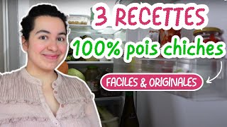 QUE FAIRE AVEC DES POIS CHICHES  3 RECETTES faciles amp rapides I Vegan  Sans Gluten [upl. by Adala129]