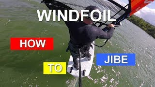 Windfoil  how to jibe  Tuto1 English [upl. by Sharla439]