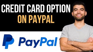 ✅ How To Fix PayPal Not Showing Credit Card Option Easy Guide [upl. by Romeyn]