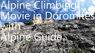 For Cortina Guide Alpine Alpine Guide Edoardo Thanks Movie  Climbing Dolomite AlpsItaly in 2019 [upl. by Bogey]