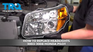 How to Replace Headlights 20032008 Honda Pilot [upl. by Vasos]