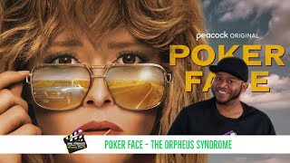 Poker Face Season 1 Episode 8 quotThe Orpheus Syndromequot Review and Recap SPOILERS [upl. by Asial744]