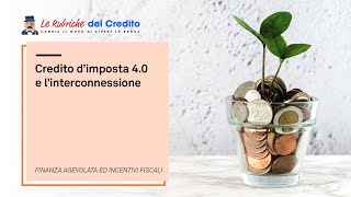 Il credito dimposta 40 e linterconnessione [upl. by Chloe]