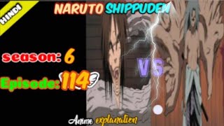 Naruto shippuden episode 114 in hindi  explain by  anime explanation [upl. by Elletnahc]