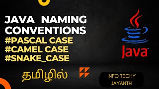 Naming Conventions in Java  Camel Pascal and Snake Case  Tamil [upl. by Afital]