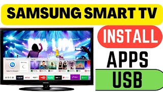 INSTALL APPS FROM USB TO SAMSUNG SMART TV [upl. by Siblee813]