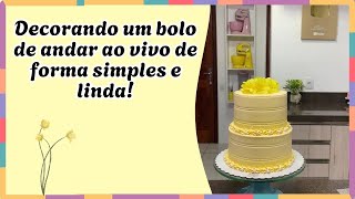 Decorando um bolo de andar ao vivo de forma simples e linda [upl. by Eberta]