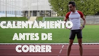 CALENTAMIENTO ANTES DE CORRER [upl. by Alleul471]