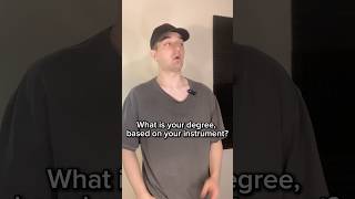 Whats your degree based on your instrument shorts [upl. by Acined]