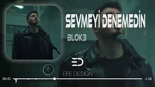 BLOK3 amp SEVMEYİ DENEMEDİN 2024  Mİx Remix [upl. by Aroon]