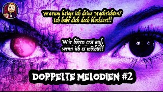 GRUSELIGE CHATS DEUTSCH 😱 Doppelte Melodien 2 😱GruselChatgeschichte featuring Lias Creepypasta [upl. by Yelrihs]