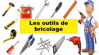 les outils de bricolage [upl. by Melvena]