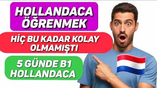 5 GÜNDE B1 HOLLANDACA 1 DERS  HOLLANDACA ÖĞRENİYORUM [upl. by Ycnaf]