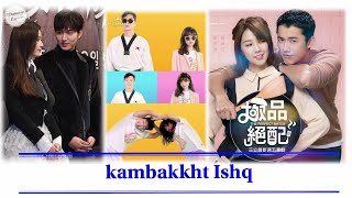 Kambakkht Ishq  multi couple mix  korean mix [upl. by Aiblis]