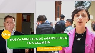 Nueva ministra de agricultura en Colombia TvAgro por Juan Gonzalo Angel Restrepo [upl. by Derina]