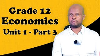 Grade 12 Economics Unit 1 The Fundamental Concepts of Macroeconomics part 3 [upl. by Biel]