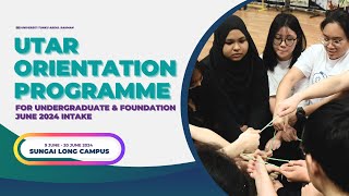 UTAR Orientation Programme for Undergraduate amp Foundation at Sungai Long Campus Highlights [upl. by Akirdna]