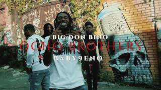 Baby 9eno X Big Don Bino quotOchoa Brothersquot  Official Video tntshotit [upl. by Erolyat]