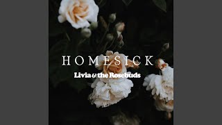 Homesick [upl. by Ytsanyd]