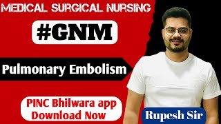 GNM  BSC  PULMONARY EMBOLISM  MEDICAL SURGICAL NURSING  OSMOSIS  RADIOLOGY  IN HINDITREATMENT [upl. by Brew]