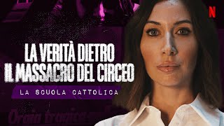 IL TERRORE de LA SCUOLA CATTOLICA con ELISA TRUE CRIME  Verità Nascoste 2  Netflix Italia [upl. by Cogswell]