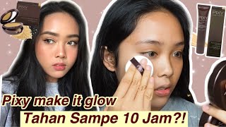 PIXY Make it Glow  BAGUSSS Bangett  REVIEW  TEST KETAHANAN 10 JAM [upl. by Pansir540]