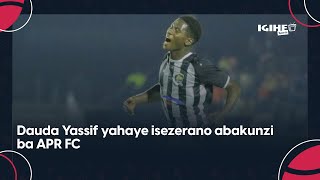 Dauda yahaye Isezerano abafana II APR FC igiye kujya ku rundi rwego II Intego ni ibikombe [upl. by Barbra443]