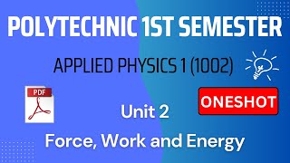 force work and energy oneshot  Polytechnic 1st semester Applied Physics chapter 2 PhysicsbyAS [upl. by Kannry528]