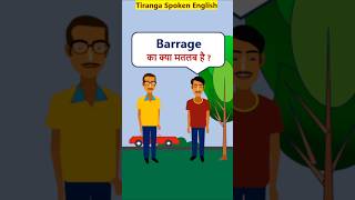 Barrage Meaning WordMeaningShorts Barrage का मतलब [upl. by Ytinav]