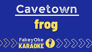 Cavetown  frog Karaoke [upl. by Emilio]