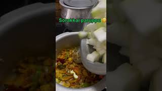 Sorakkai paruppu kootu healthyfoodvegetableslover [upl. by Sunda]