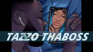 TAZZO THABO  TIME TO LET GO [upl. by Aneroc]