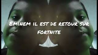 Eminem il est de retour sur fortnite sur le chapitre 2 REMIX [upl. by Hesler551]