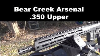 Bear Creek Arsenal 350 Legend Upper review [upl. by Elna282]