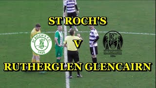 St Rochs v Rutherglen Glencairn 16th November 2024 [upl. by Heinrik642]