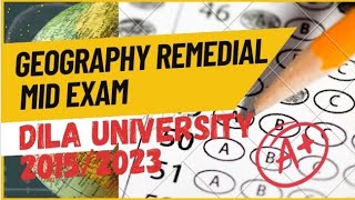 remedial geography mid exam 201523 dila university  remedial geography class [upl. by Anires]