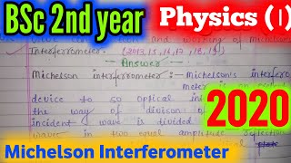 Michelson interferometer l BSc 2nd year physics l important question 2022 UNILCLASSES [upl. by Lleze945]