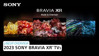 Sony  2023 Sony BRAVIA® XR TV Lineup – Lineup Overview [upl. by Aihtekal902]