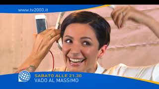 quotVado al massimoquot sabato 11 agosto alle 2130 su Tv2000 promo 1 [upl. by Banyaz]