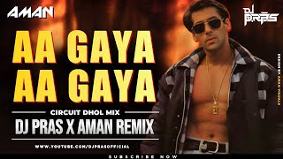 Aa Gaya Aa Gaya Dil Churane Tapori Dance Mix DJ Pras x Aman Remix  Salman Khan  Madhuri Dixit [upl. by Wesle329]