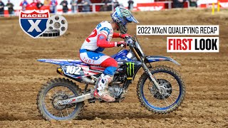 Recapping Qualifying Day at 2022 Motocross of Nations  First Look [upl. by Zellner]