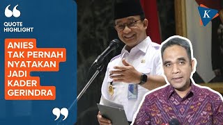 Gerindra Legawa bila Anies Berpaling ke Parpol Lain pada Pilpres 2024 [upl. by Giah]