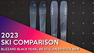 2023 Blizzard Black Pearl 88 vs Elan Ripstick 88w [upl. by Dicks]