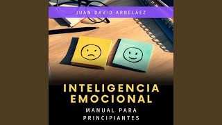 Inteligencia Emocional  Manual para Principiantes Audiolibro [upl. by Auqinal286]