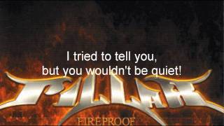 Pillar  Fireproof  With Lyrics on Screen  HD [upl. by Eddra]